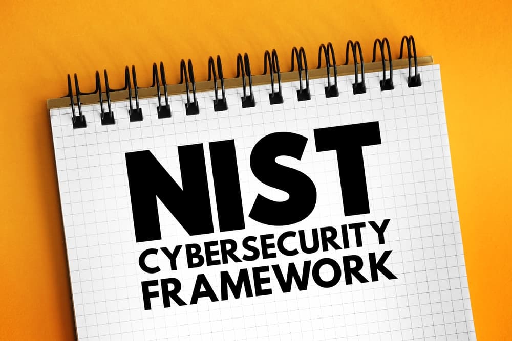 NIST cybersecurity Framework written on a notebook